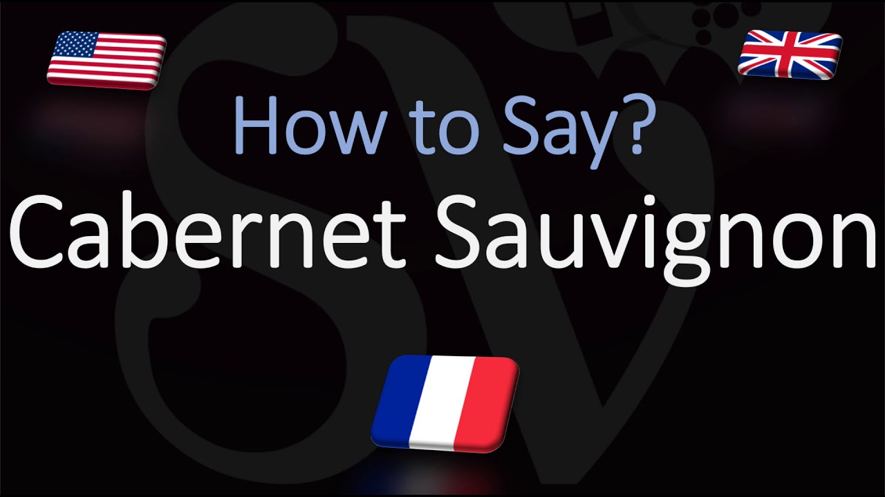 Cabernet en francés: Significado y pronunciación